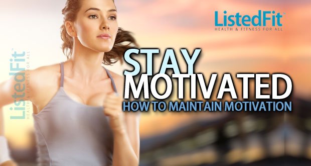4 Simple Ways To Stay Motivated