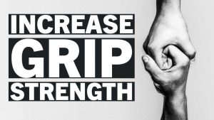 How to Improve Grip Strength