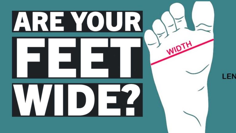 Do I Have Wide Feet? – How Do You Tell If You Have Wide Feet?